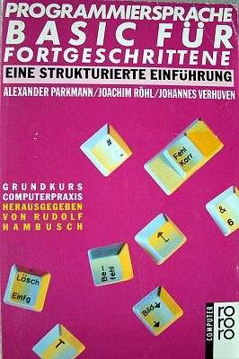 Programmiersprache BASIC für Fortgeschrittene