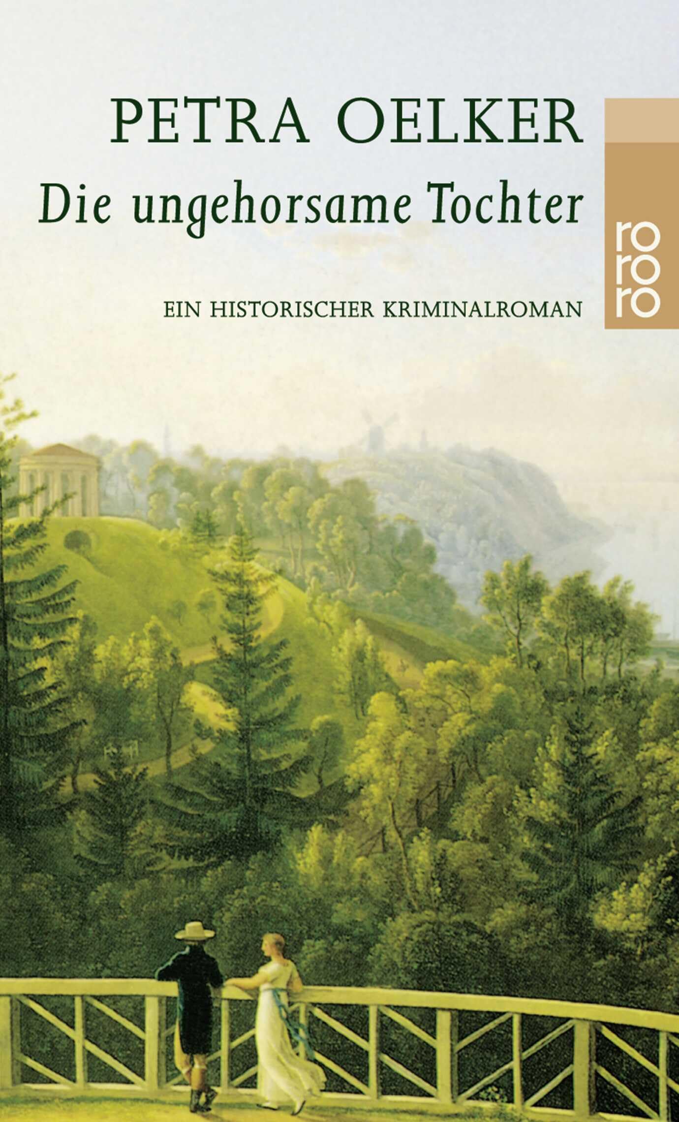 Die Ungehorsame Tochter: Ein Historischer Kriminalroman