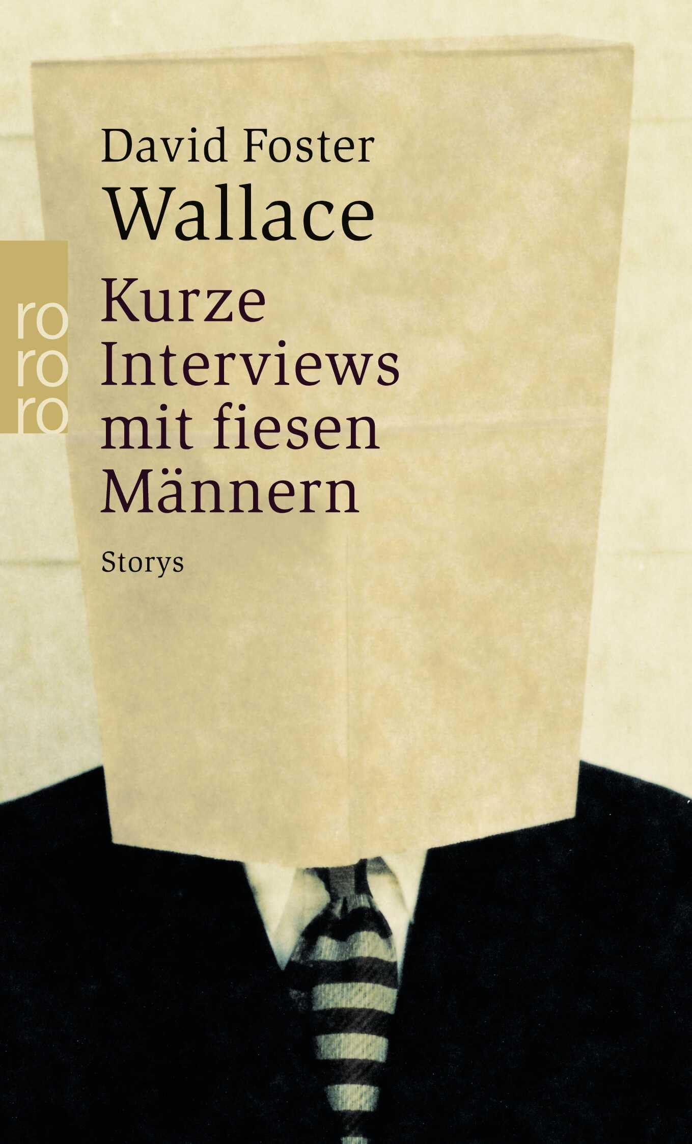 Kurze Interviews Mit Fiesen Männern, Stories, Aus Dem Amerikanischen Von Marcus Ingendaay, Clara Drechsler U.a.,