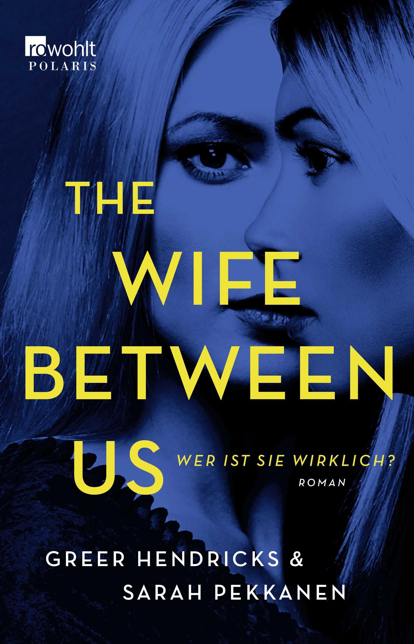 The Wife between Us: Wer Ist Sie Wirklich?