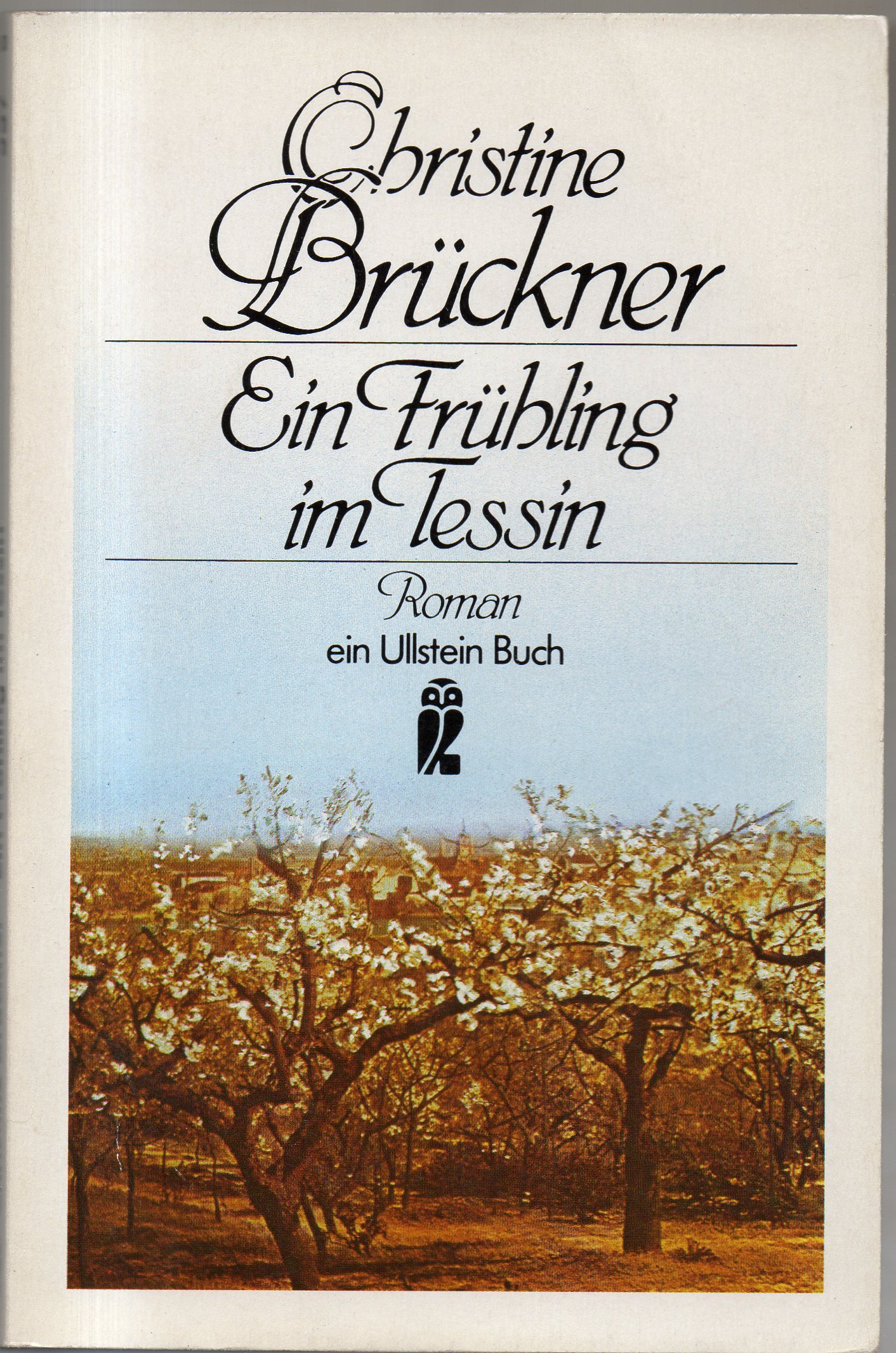 Ein Frühling im Tessin