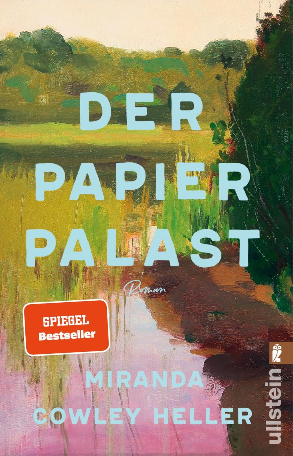 Der Papierpalast: Roman | Der Weltweite Bestseller | Eine Affäre, Eine Frau Am Scheideweg Und Ein Familiendrama