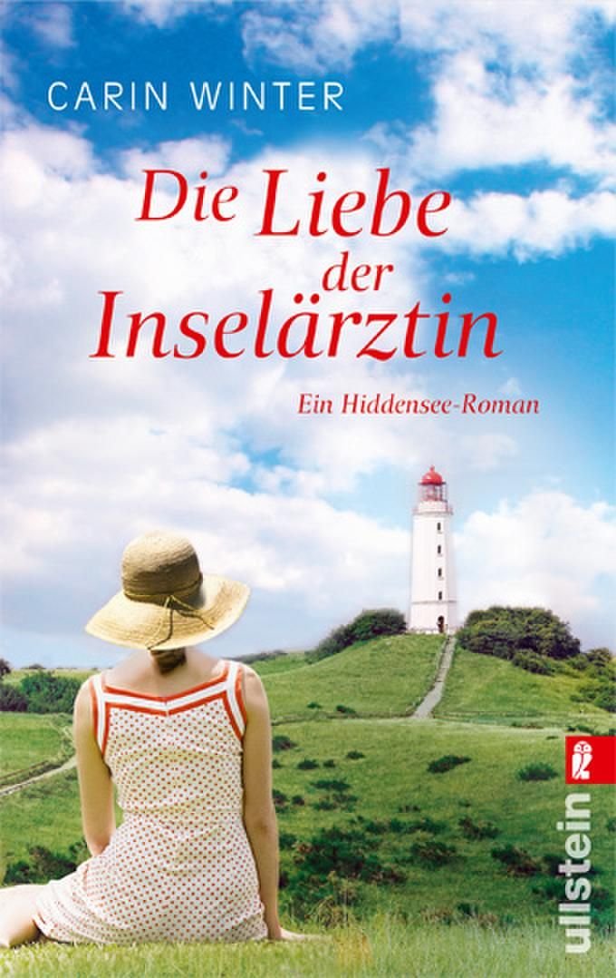 Die Liebe Der Inselärztin: Ein Hiddensee-roman