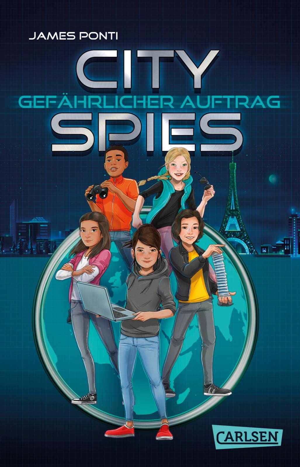 City Spies 1: Gefährlicher Auftrag: Actionreicher Spionage-thriller Für Jugendliche