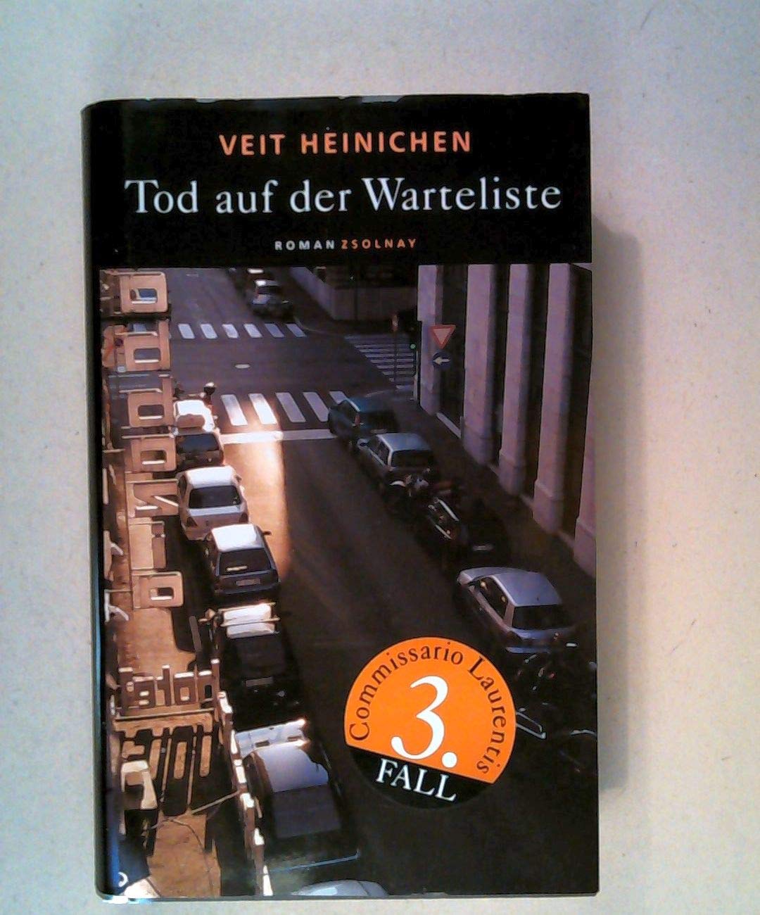 Tod Auf Der Warteliste : Roman.