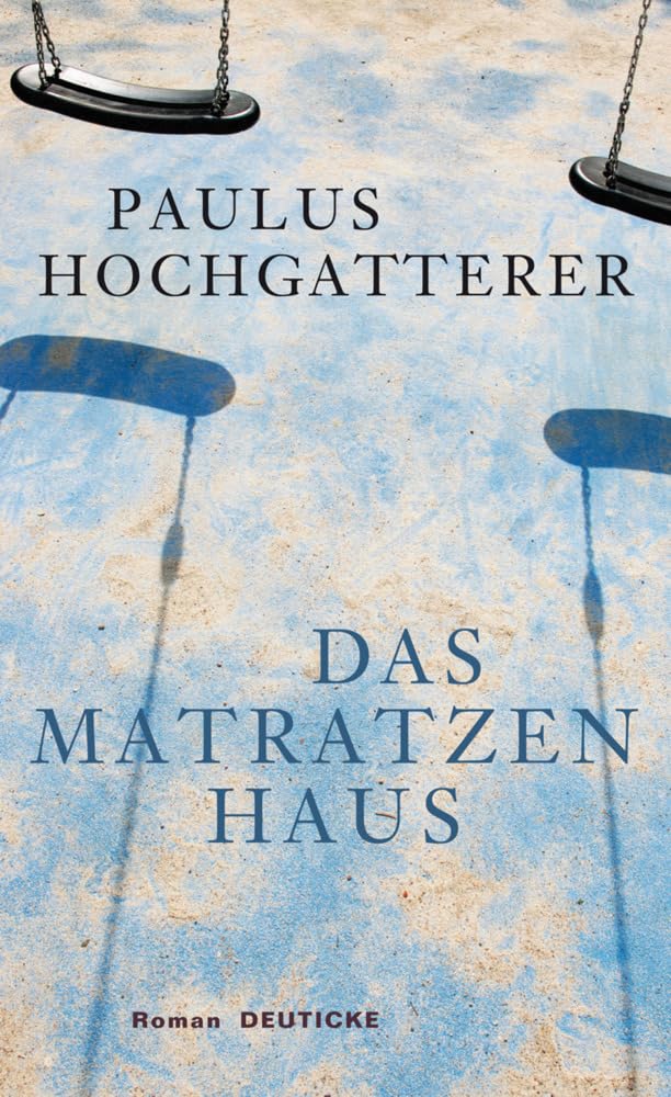 Das Matratzenhaus: Roman