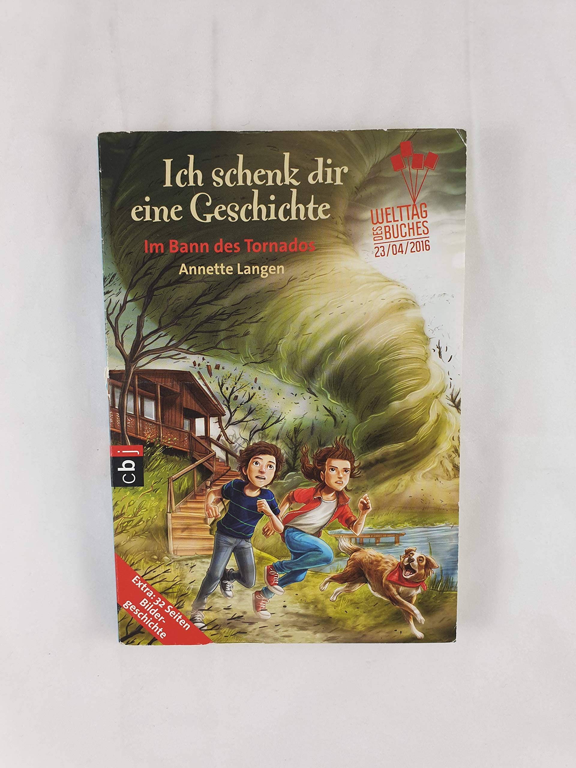 Ich Schenk Dir Eine Geschichte 2016 - Im Bann Des Tornados: Im Bann Des Tornados. Extra: Bildergeschichte