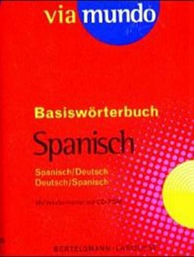 Basiswörterbuch Spanisch-Deutsch, Deutsch-Spanisch