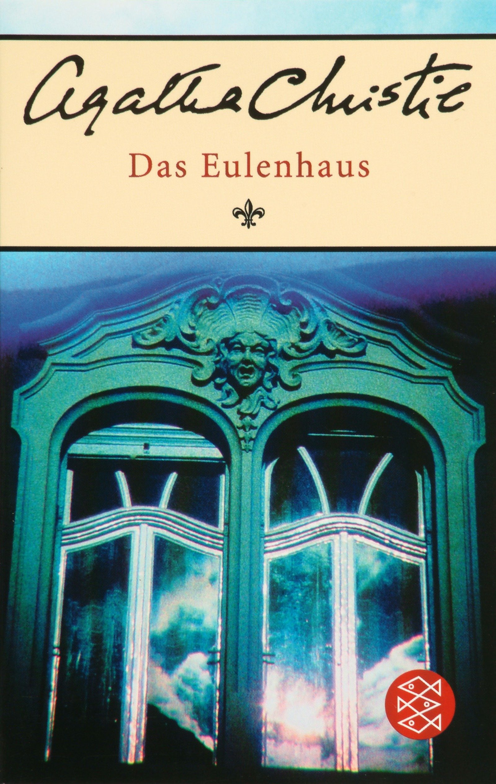 Das Eulenhaus : Roman.