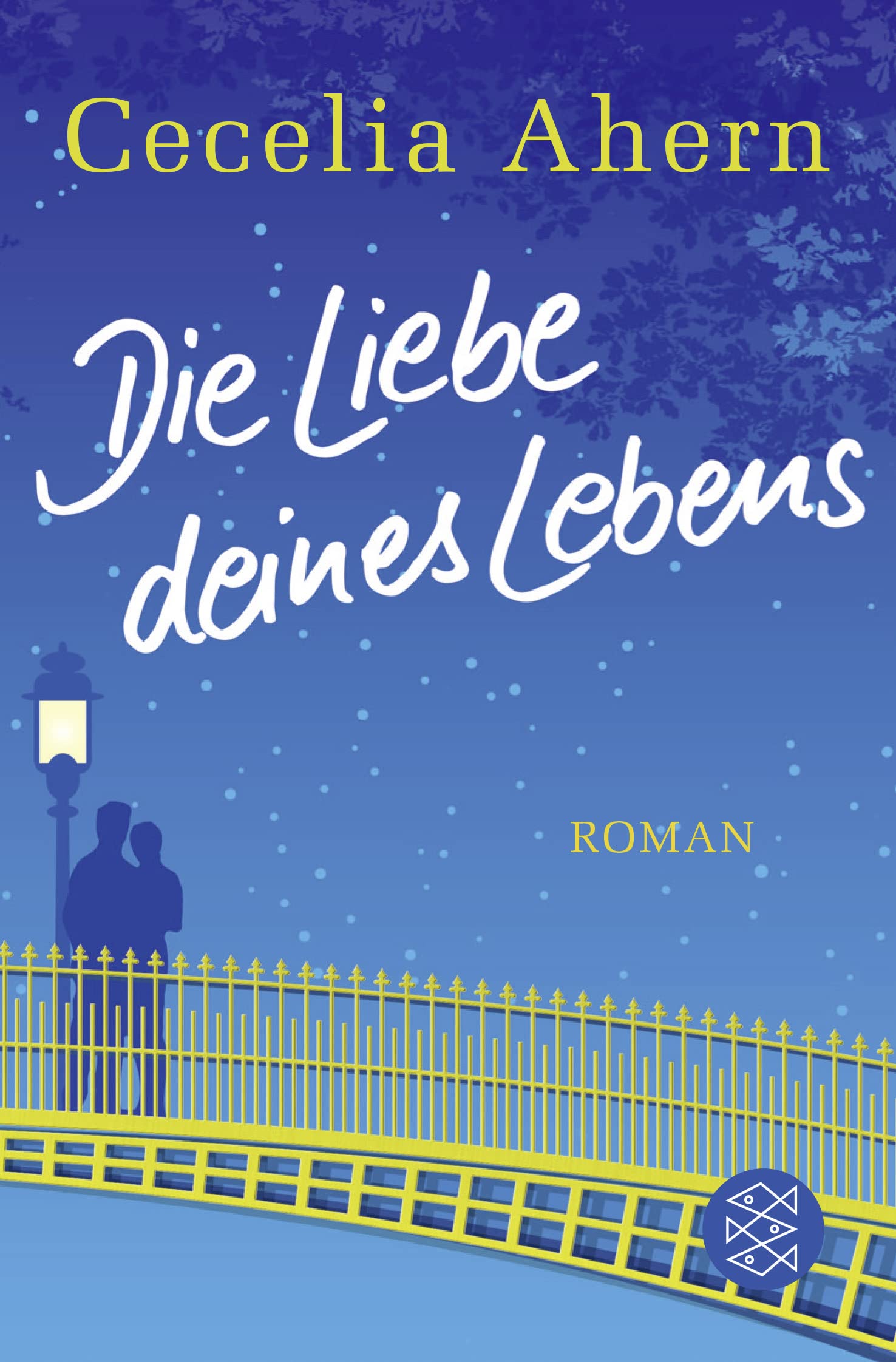 Die Liebe Deines Lebens. Roman. Tb