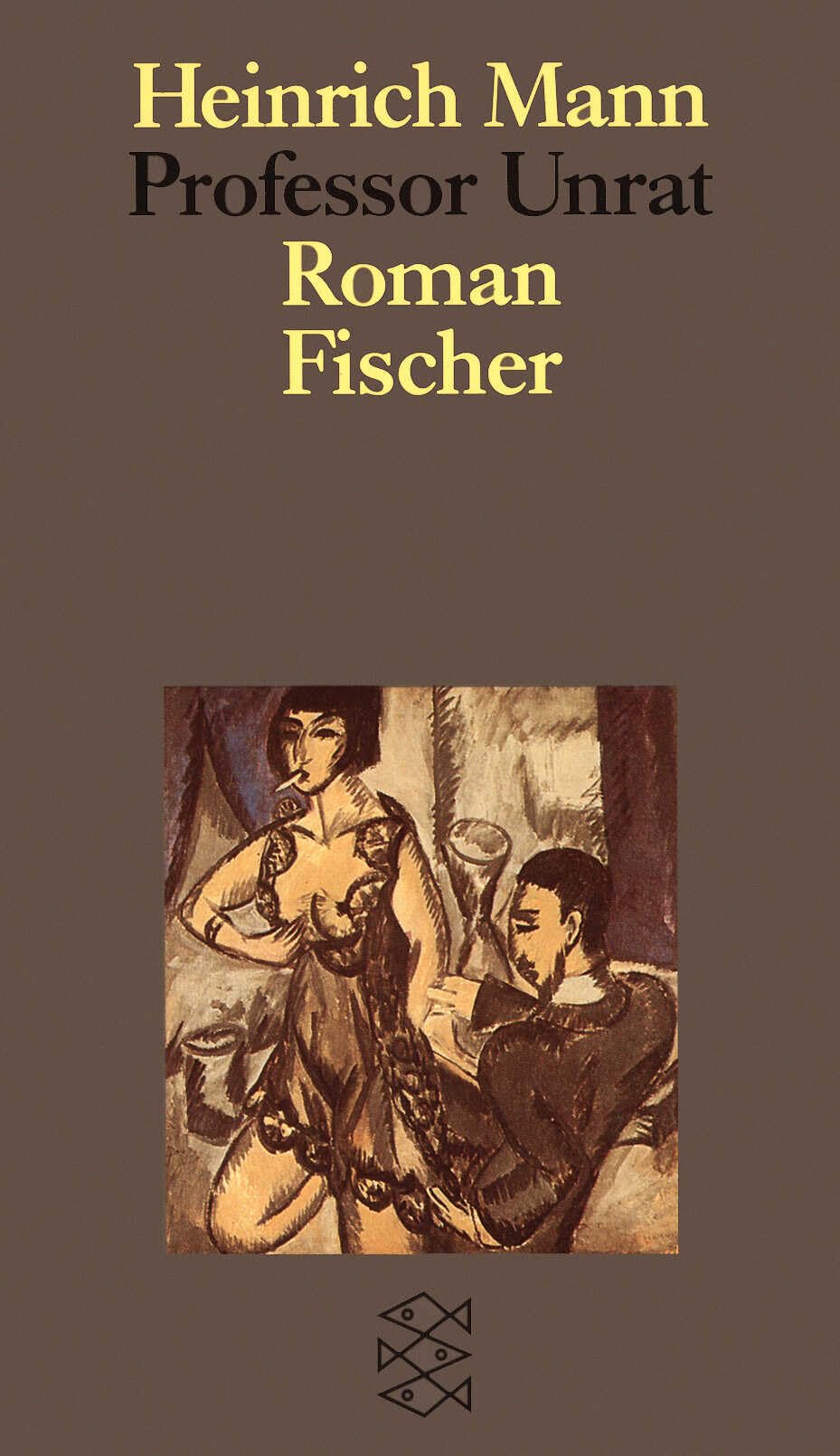 Studienausgabe in Einzelbänden; Teil: Professor Unrat Oder Das Ende Eines Tyrannen : Roman. Mit Einem Nachw. Von Rudolf Wolff Und Einem Materialienanh., Zsgest. Von Peter-paul Schneider / Fischer ; 5934