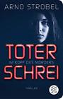 Im Kopf Des Mörders - Toter Schrei: Thriller: 3