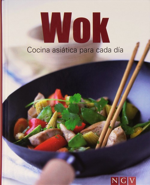 Wok. Cocina Asiática Para Cada Día