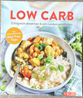 Low Carb Erfolgreich Abnehmen & Sich Rundum Wohlfühlen, Buch Ngv Neu