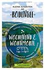 Wochenend Und Wohnmobil - Kleine Auszeiten Am Bodensee