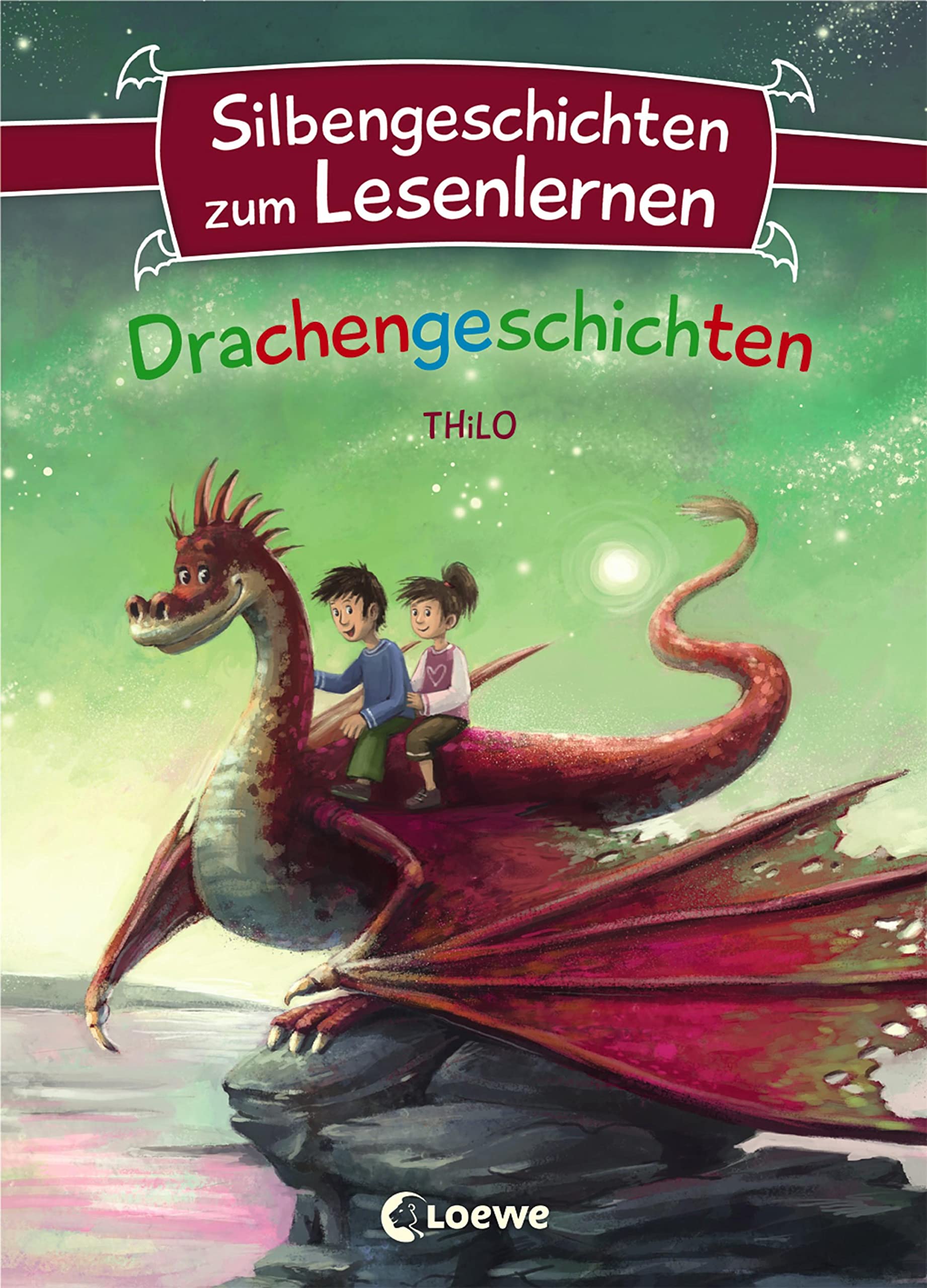 Silbengeschichten Zum Lesenlernen - Drachengeschichten