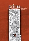 Prima A. Arbeitsheft 1: Gesamtkurs Latein. Zu Den Lektionen 1 -25. Mit Lösungsheft