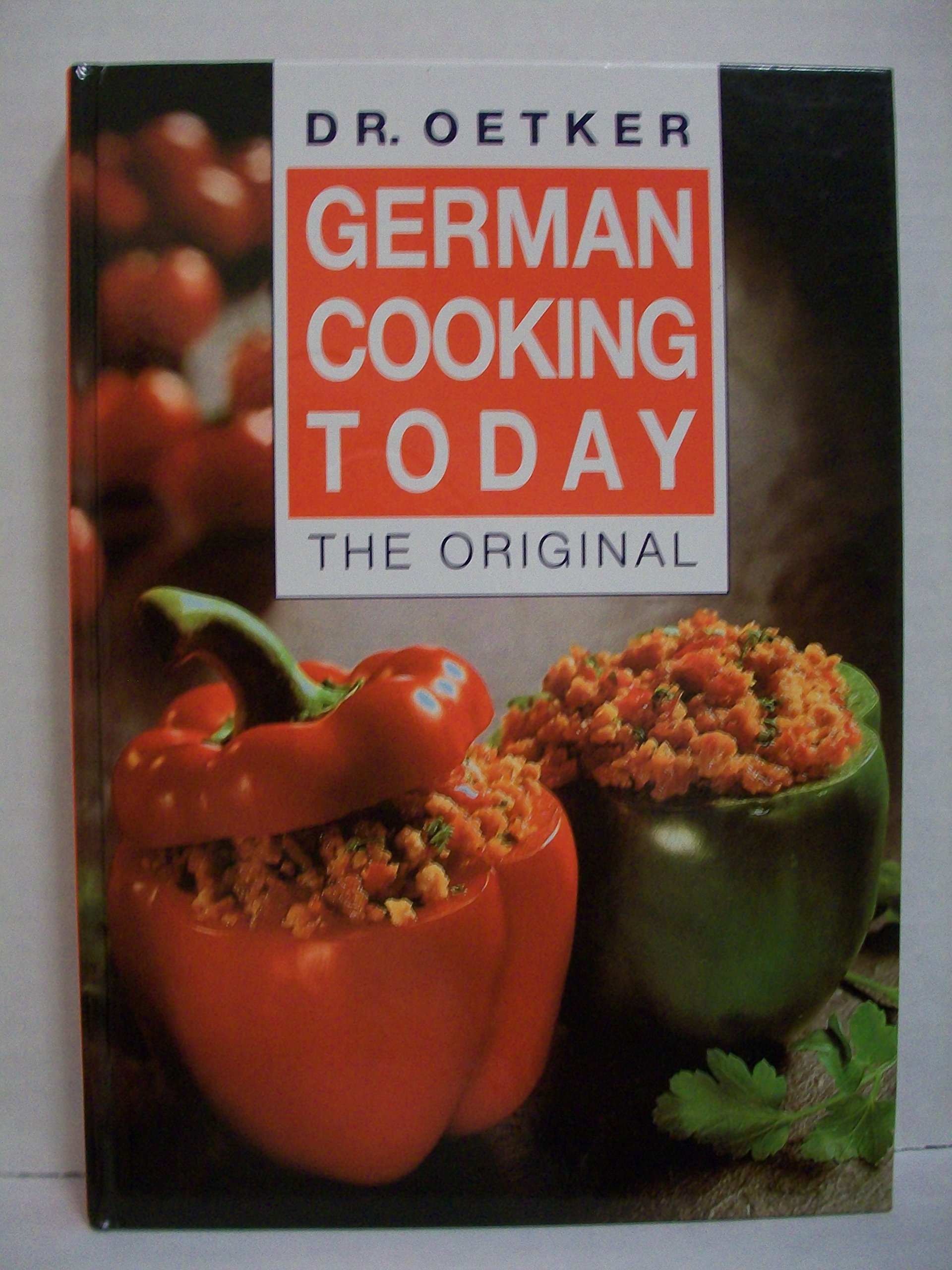 German Cooking Today: The Original.