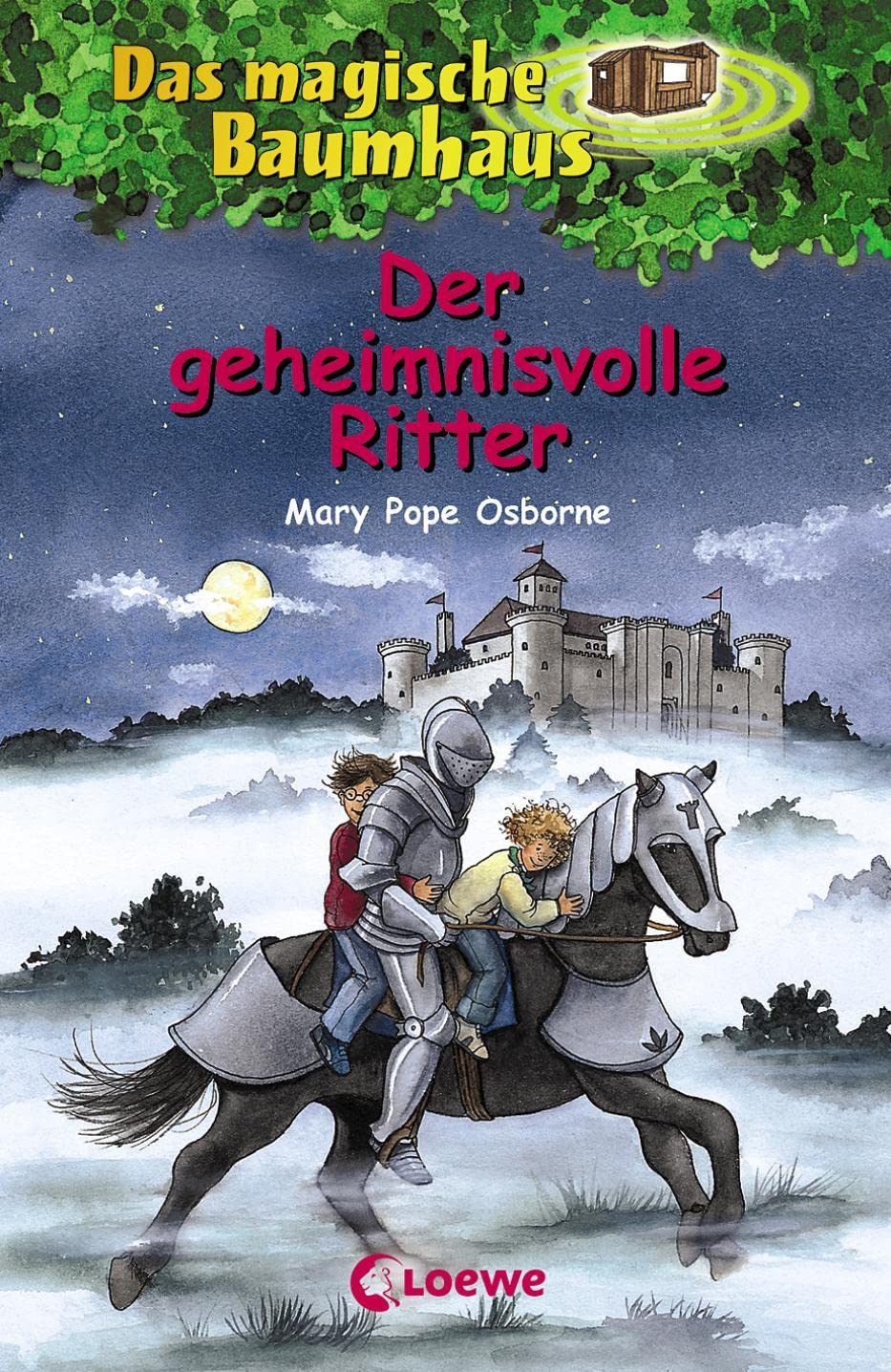 Osborne, Mary Pope: Das Magische Baumhaus; Teil: Bd. 2., Der Geheimnisvolle Ritter. Aus Dem Amerikan. Übers. Von