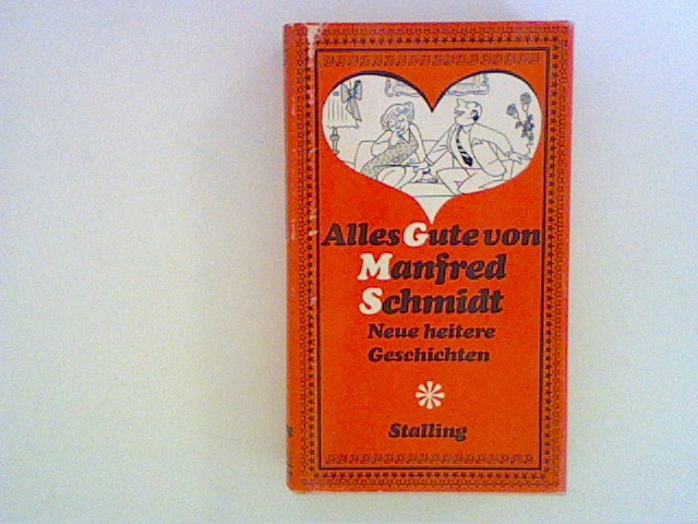 Alles Gute von Manfred Schmidt