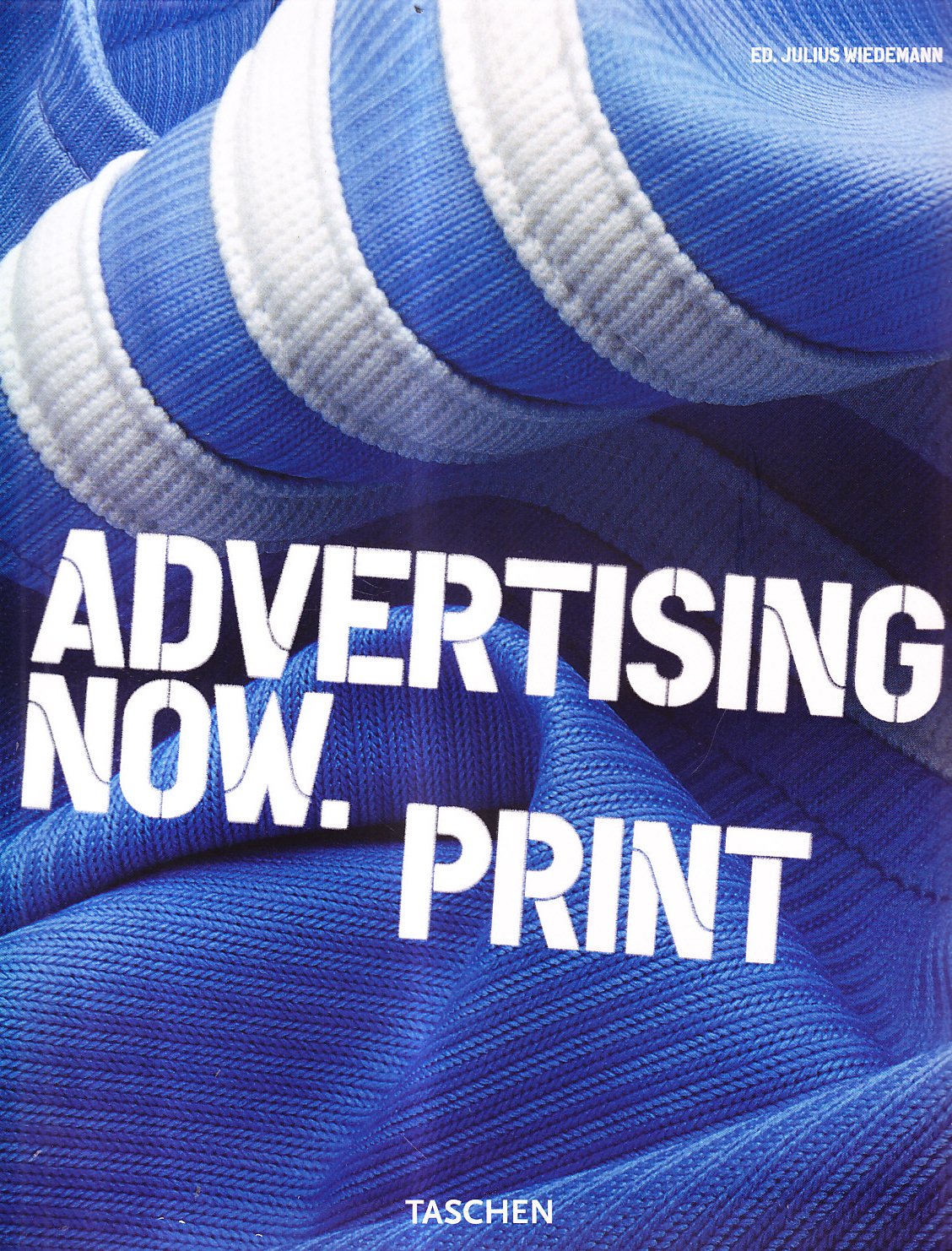 Advertising Now. Print