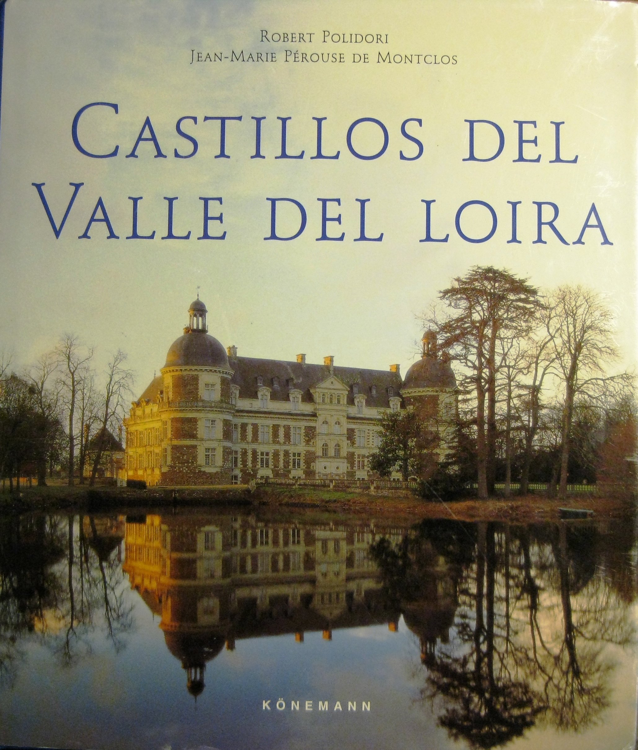 Castillos del Valle del Loira