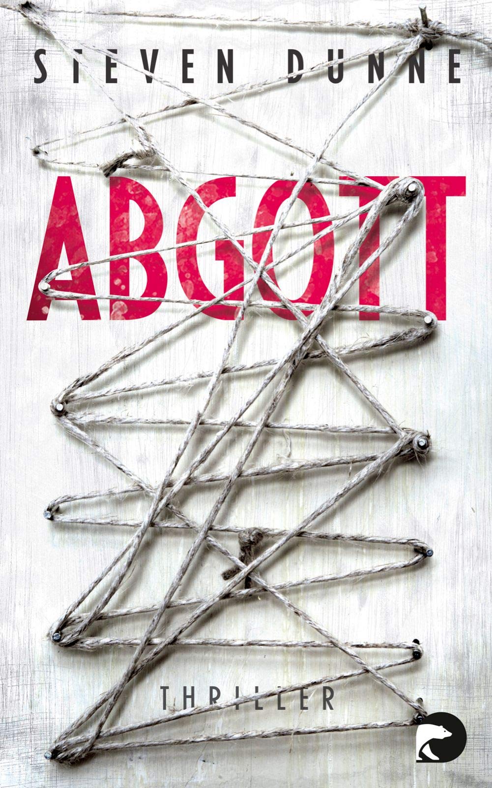 Abgott: Thriller