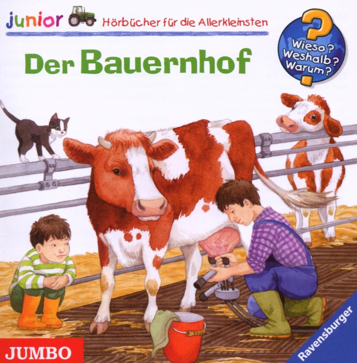 Wieso? Weshalb? Warum? Junior. Der Bauernhof