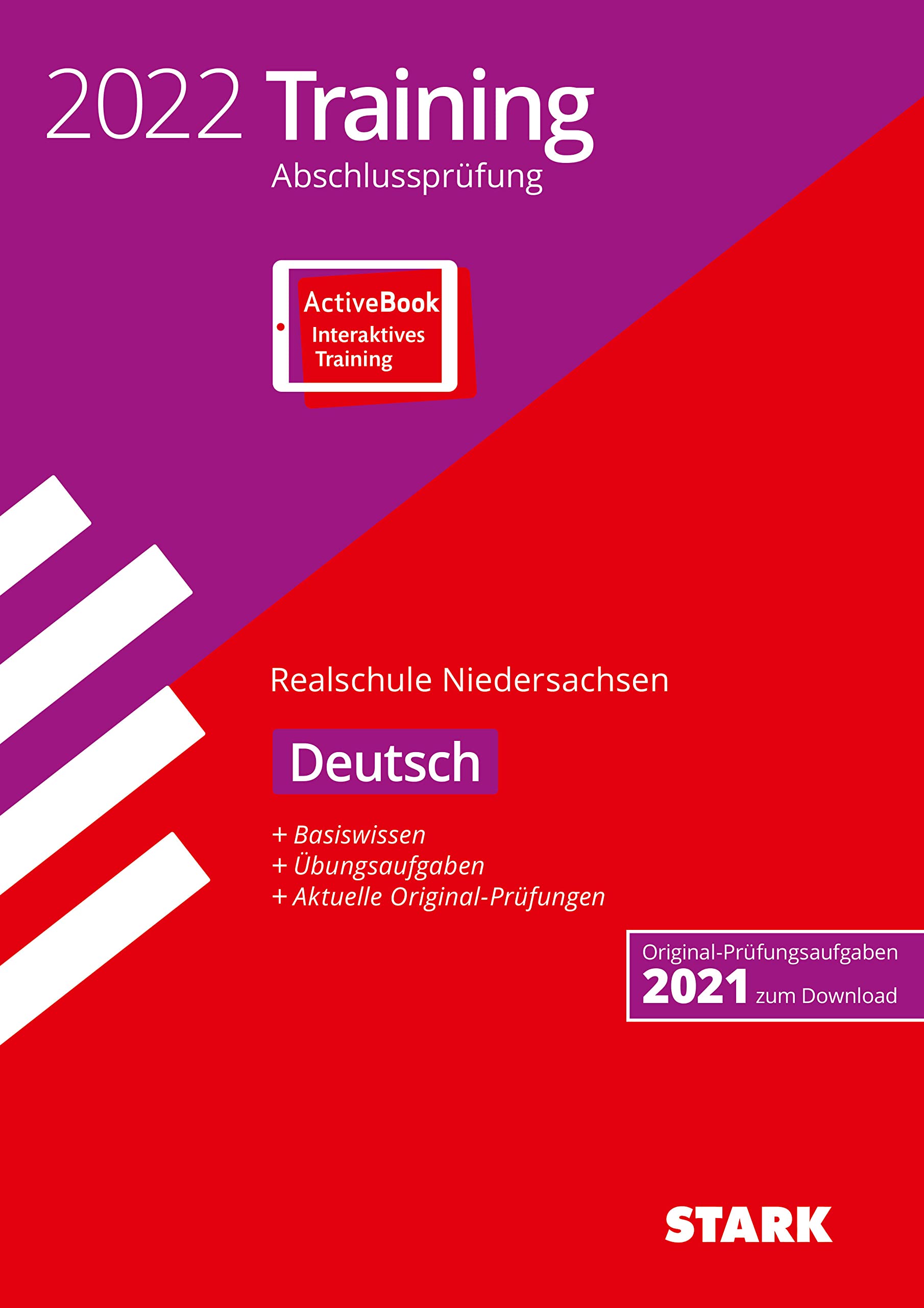 STARK Training Abschlussprüfung Realschule 2022 - Deutsch - Niedersachsen