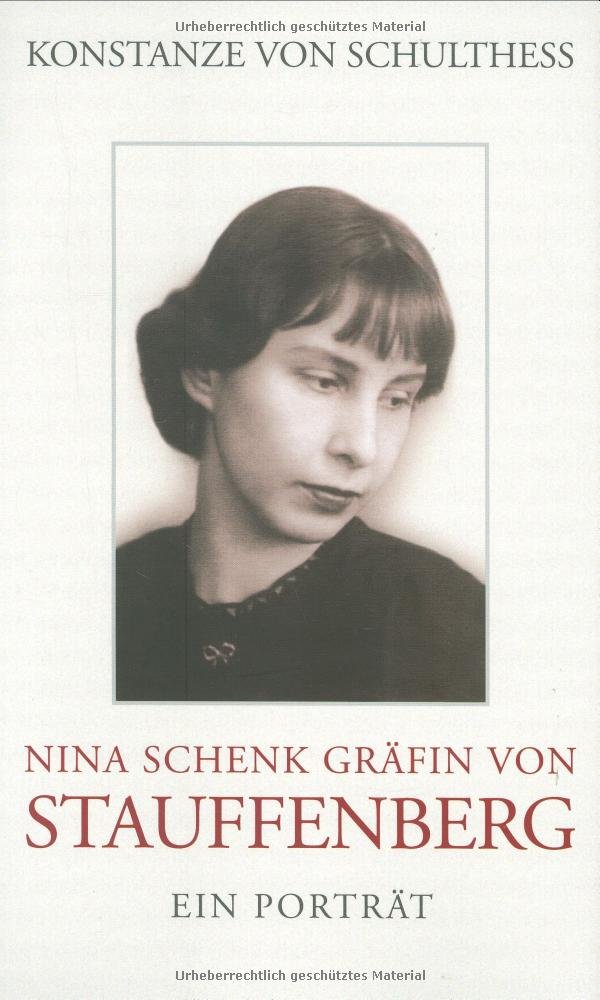 Nina Schenk Gräfin von Stauffenberg
