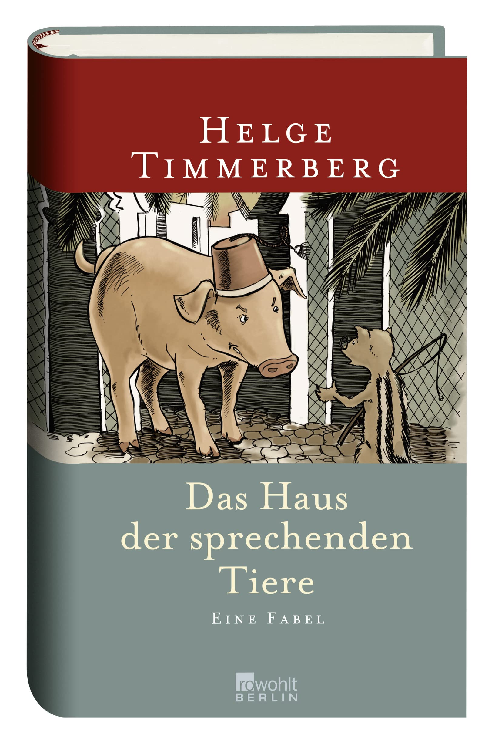 Das Haus Der Sprechenden Tiere : Eine Fabel.