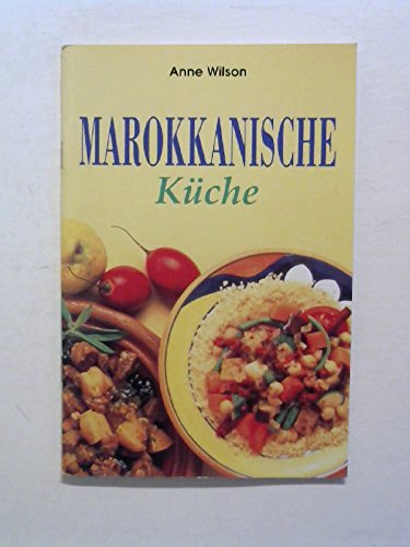 Marokkanische Küche