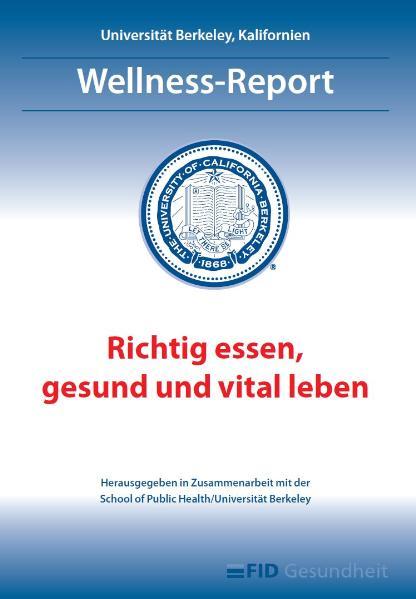 Richtig essen, gesund und vital leben