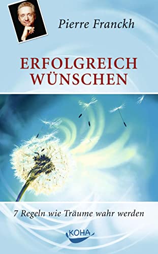 Erfolgreich Wünschen : .