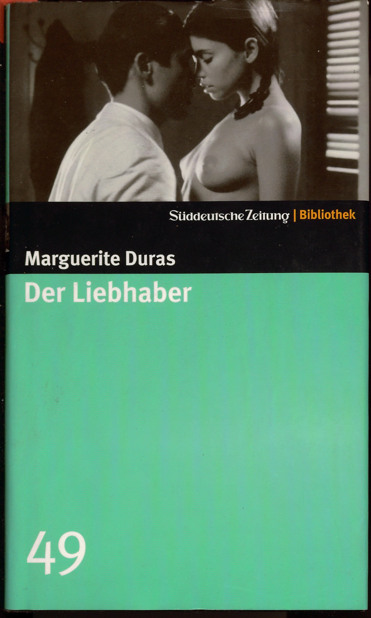 Der Liebhaber. Sz-bibliothek Band 49