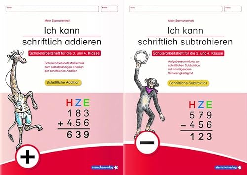 Ich Kann Schriftlich Addieren Und Subtrahieren - 2 Arbeitshefte Im Set: Schülerarbeitsheft Für Die 3. Und 4. Klasse - Aufgabensammlung Zur . Mit Ansteigendem Schwierigkeitsgrad