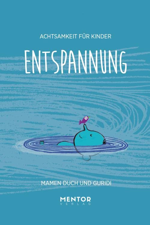 Entspannung: Achtsamkeit Für Kinder