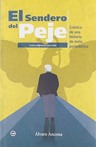 El sendero del Peje