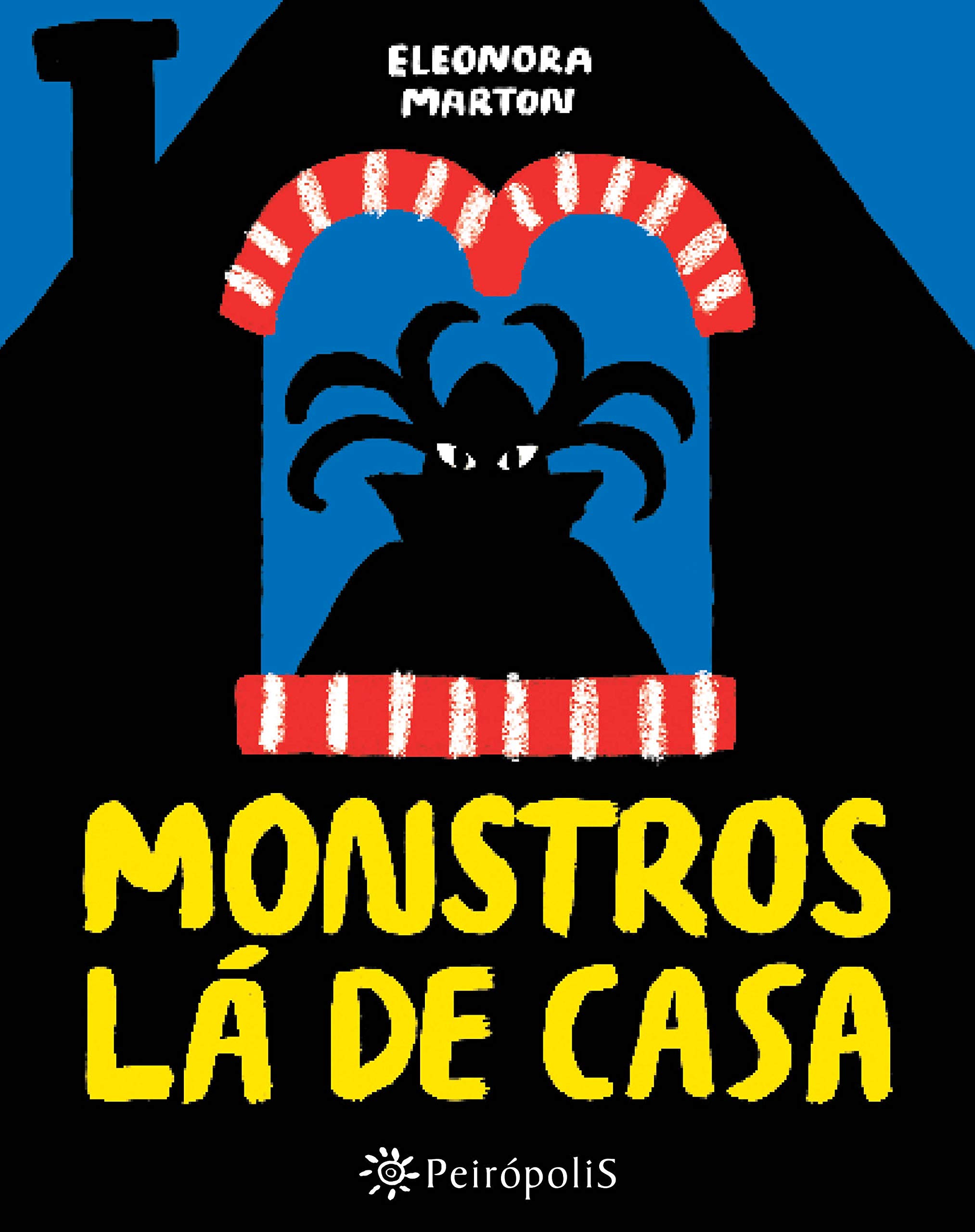 Monstros la de Casa