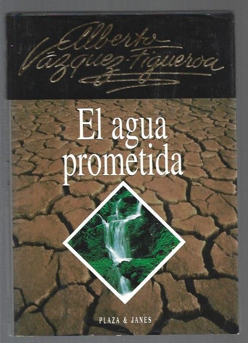 El agua prometida