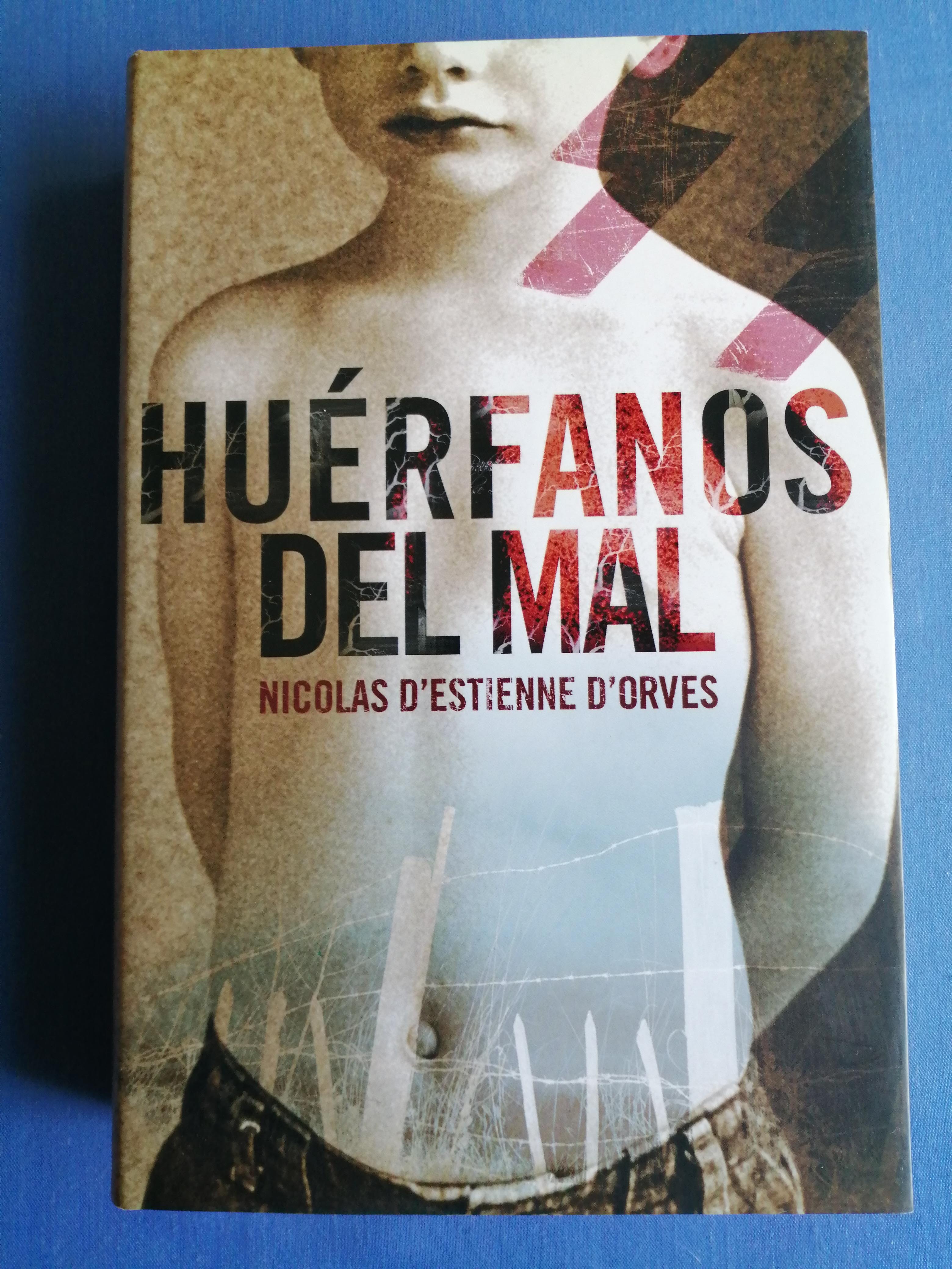 Huérfanos del mal