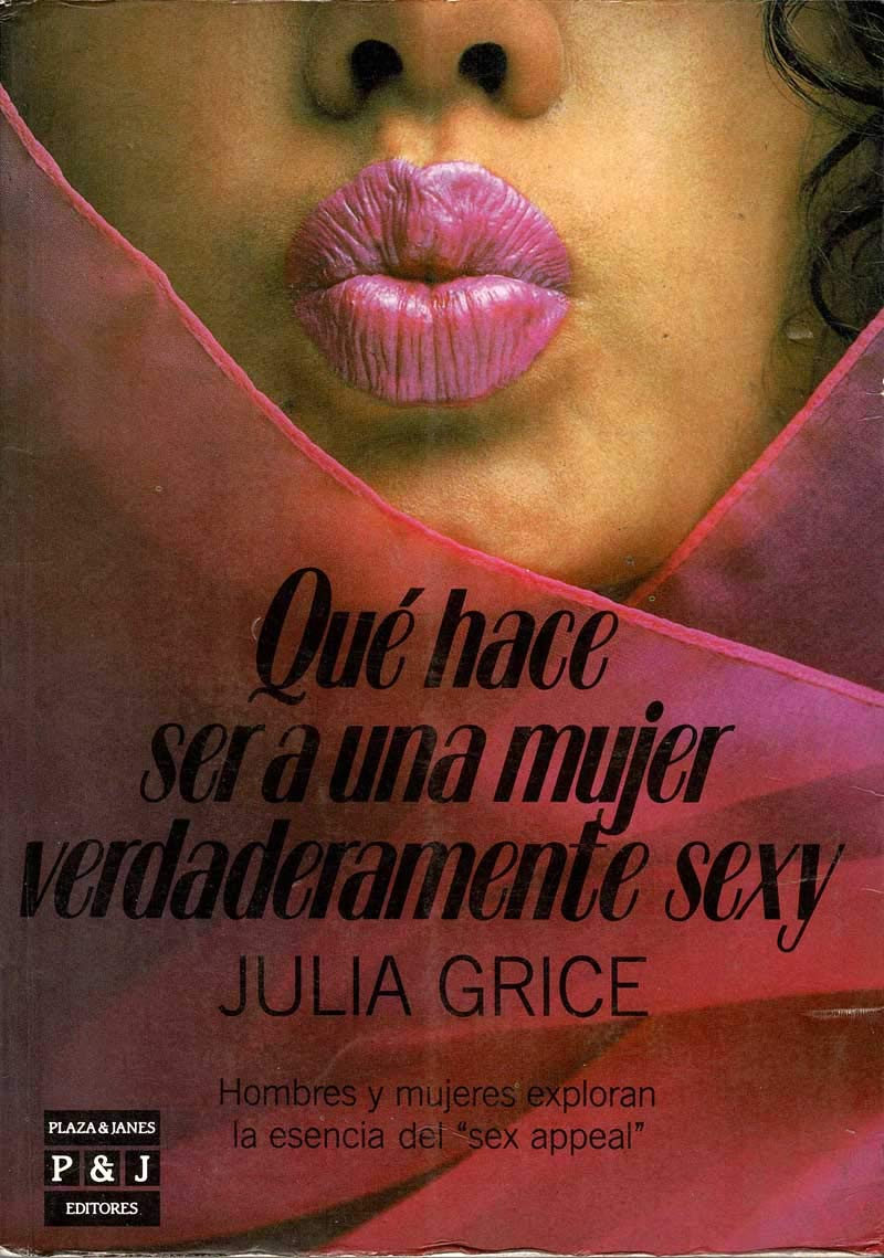 Qué hace ser a una mujer verdaderamente sexy