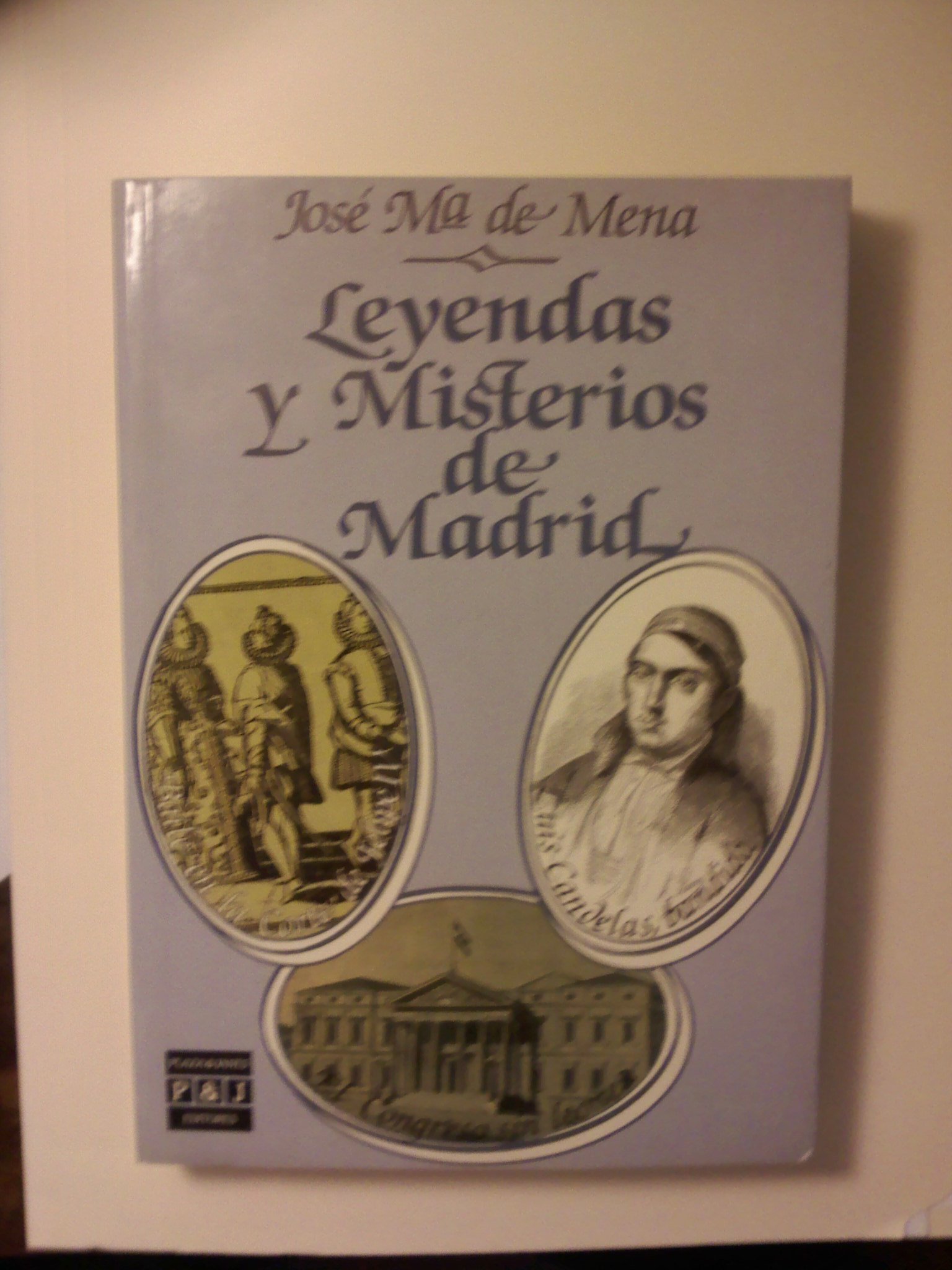 Leyendas y Misterios de Madrid