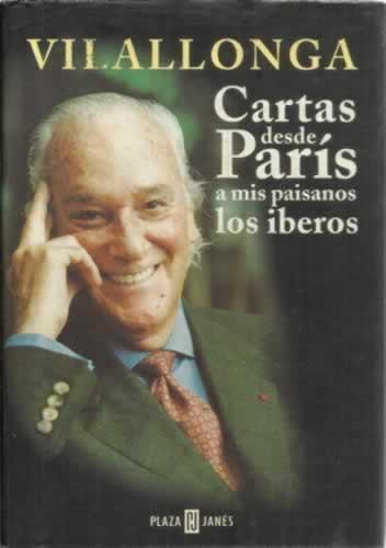 Cartas desde París a mis paisanos los iberos
