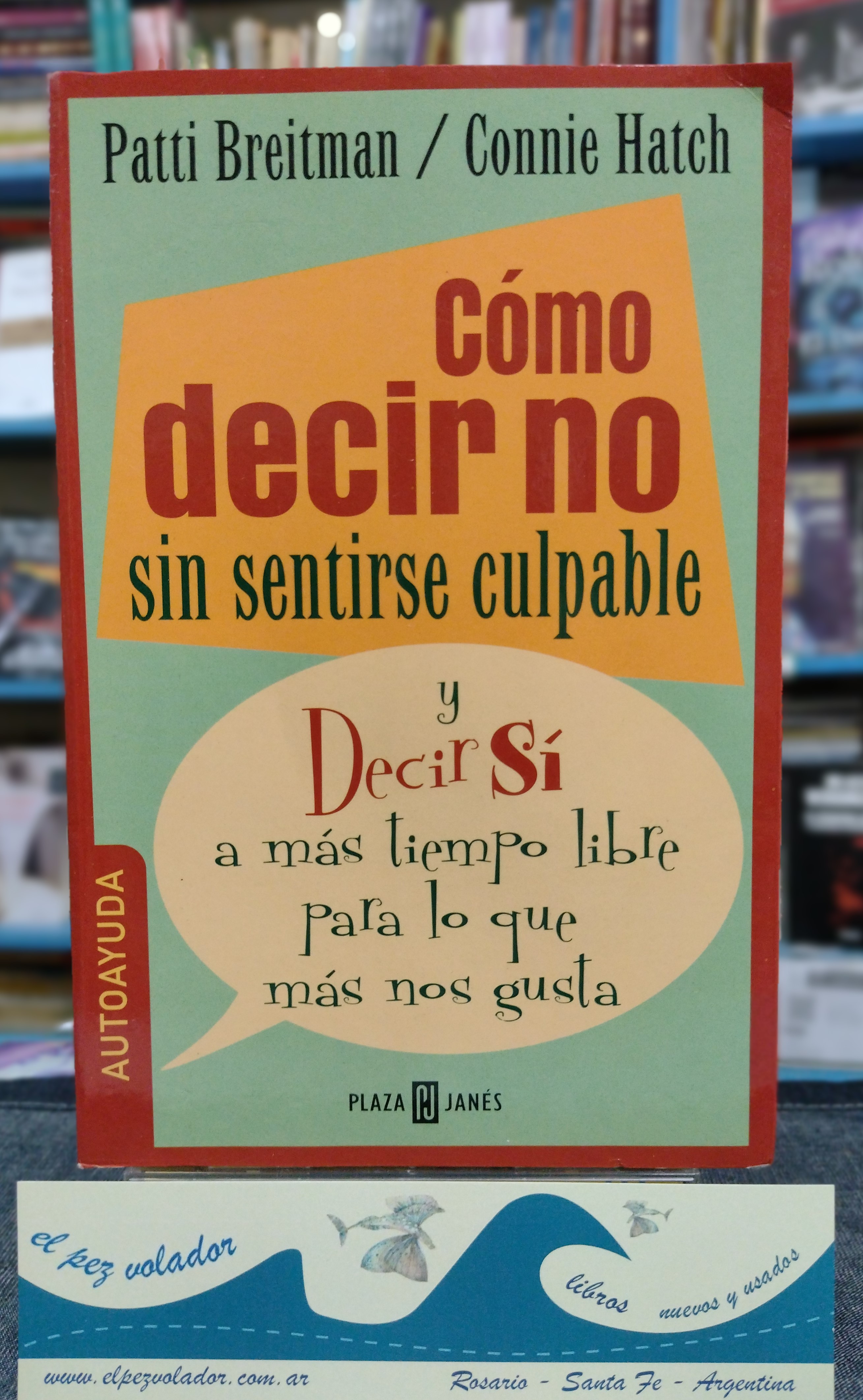 Cómo decir no sin sentirse culpable