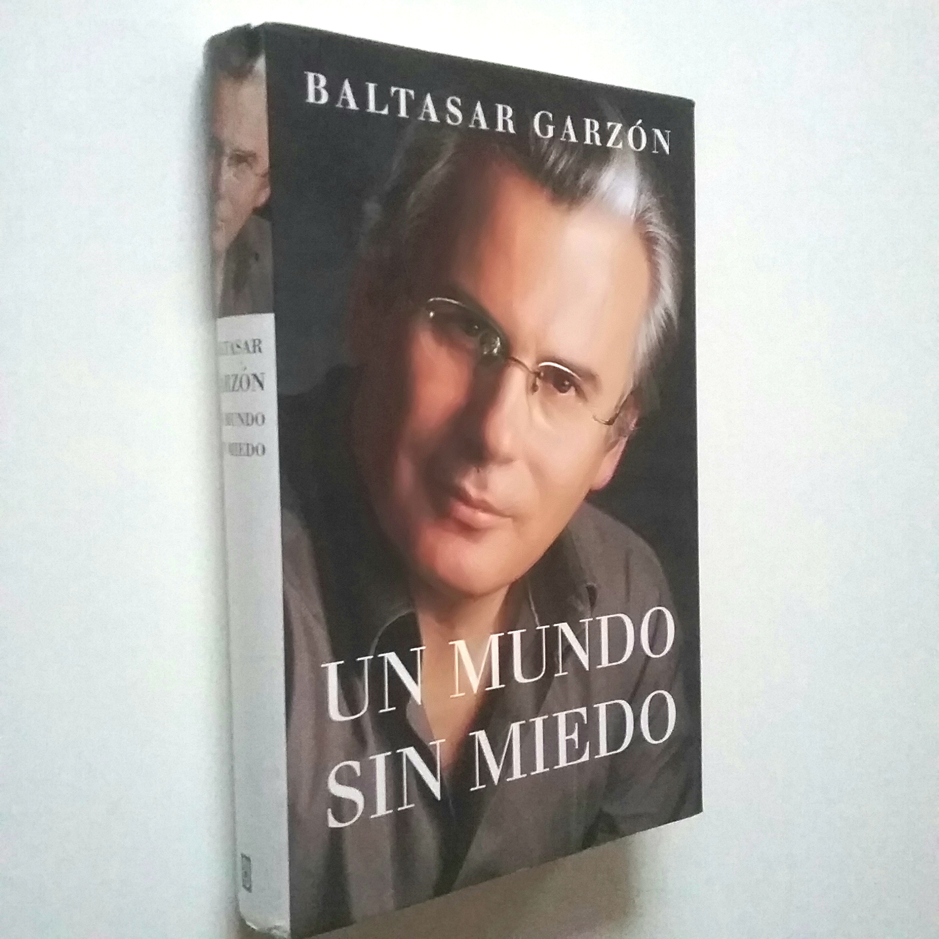 Un mundo sin miedo