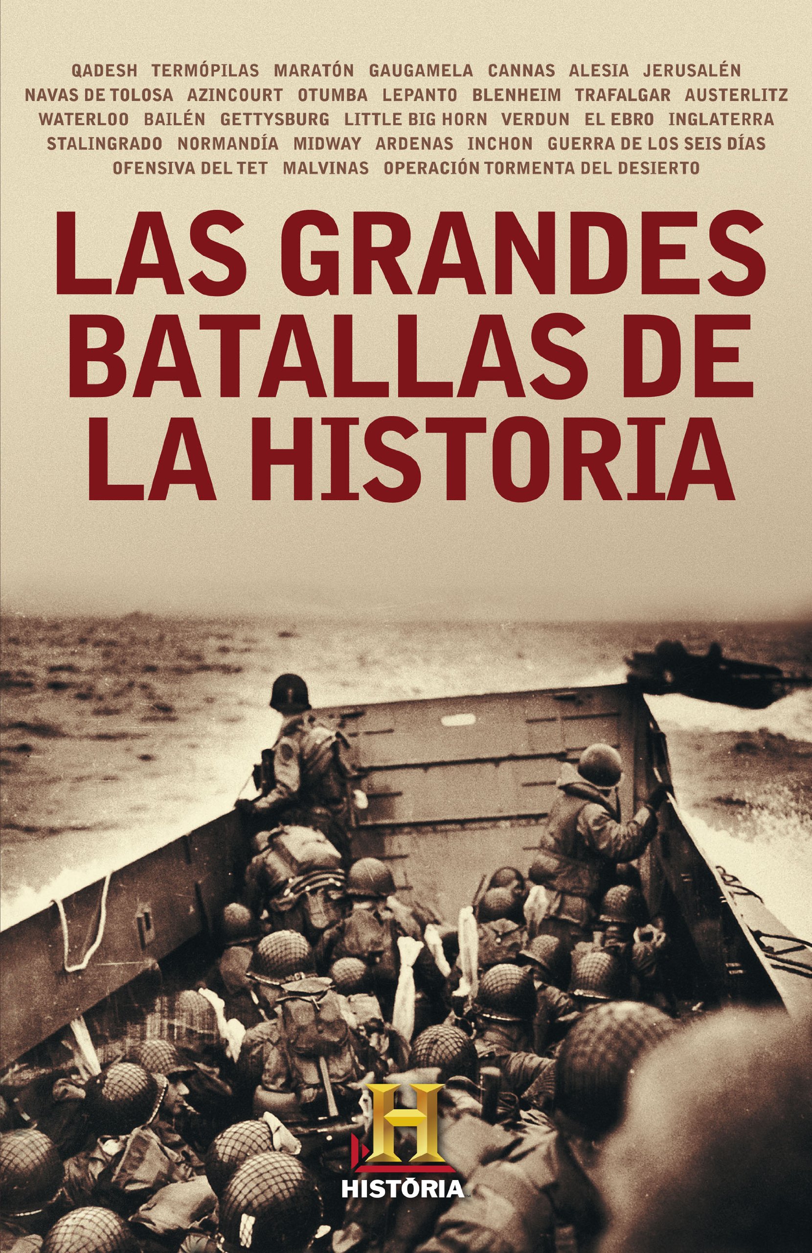 Las Grandes Batallas de la Historia