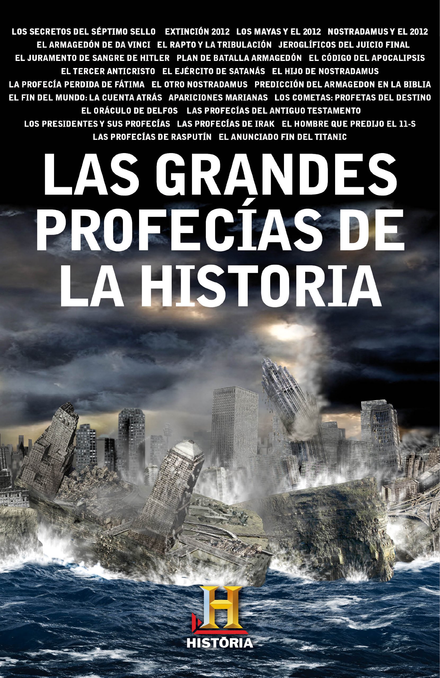 Las Grandes Profecías de la Historia