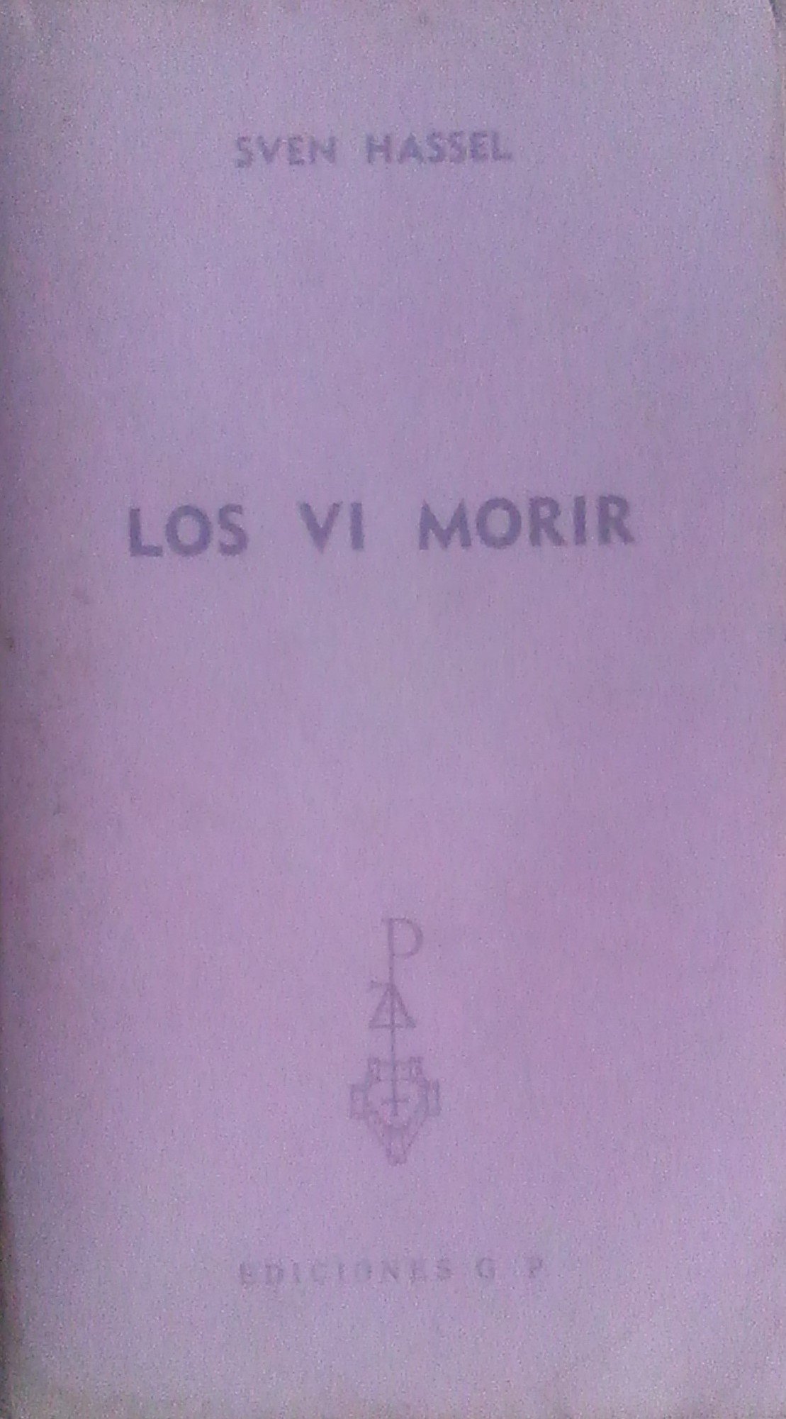 Los Vi Morir