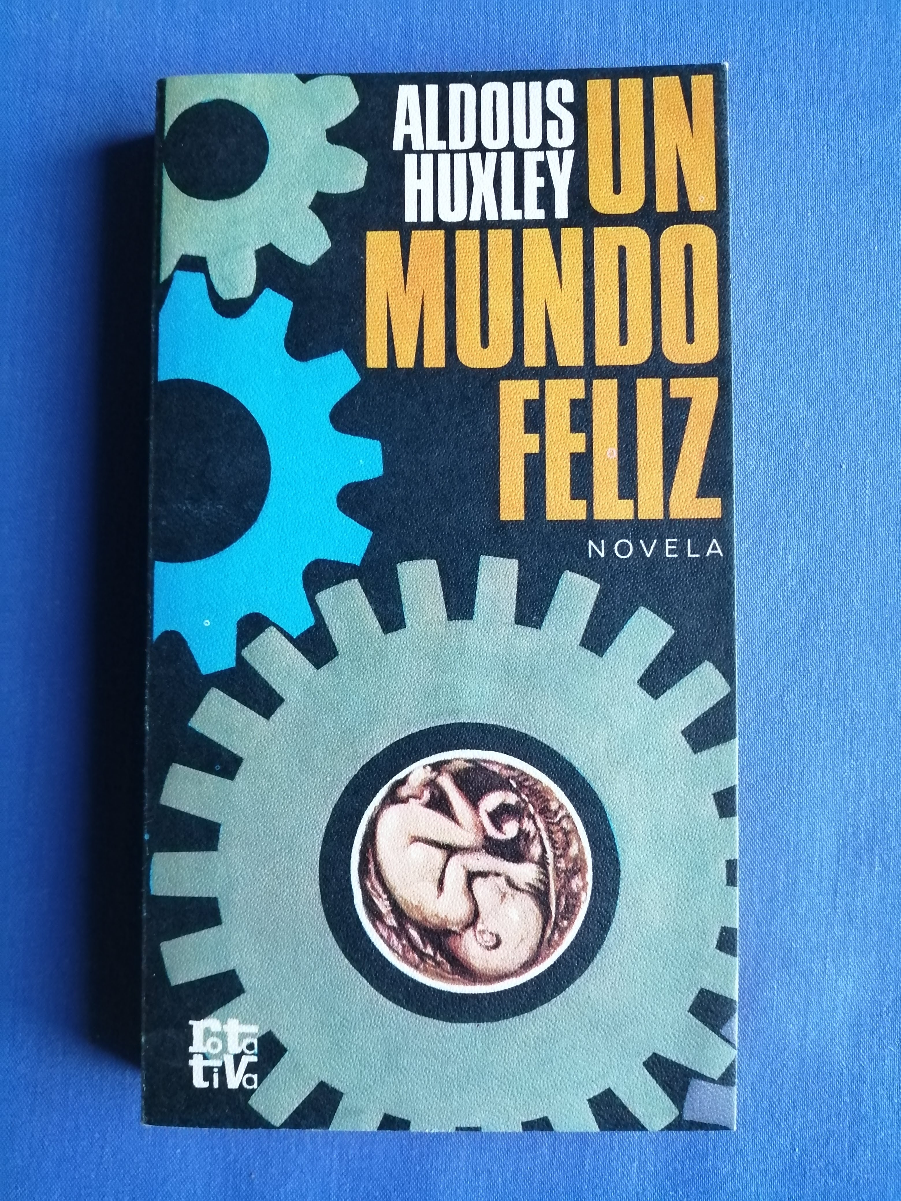 Un mundo feliz